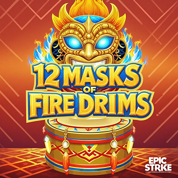 12 Masks Of Fire Drims